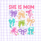 LM-SHE IS MOM (tall)