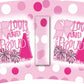PINK CHEER LOUD & PROUD (TALL)