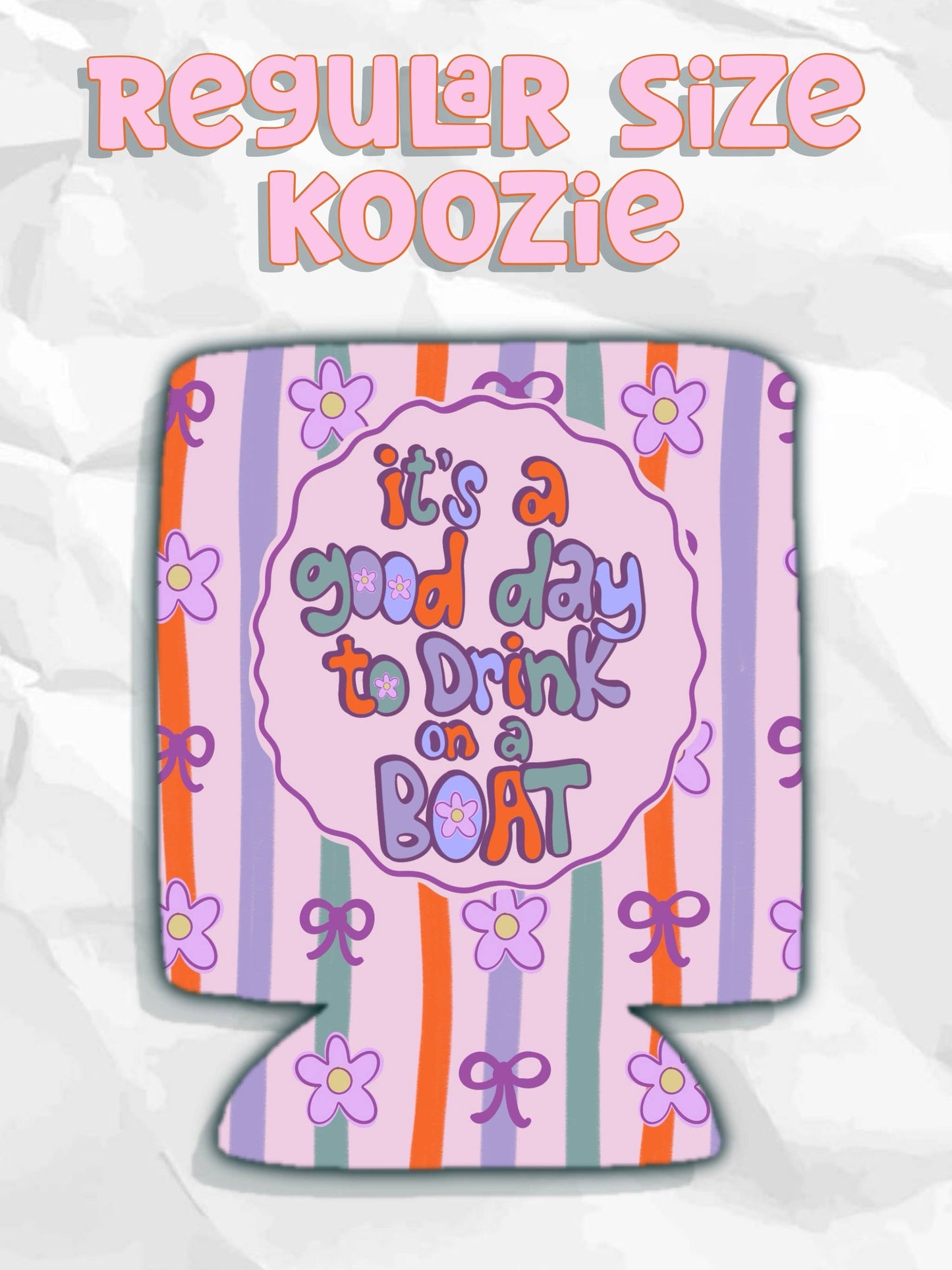 It’s a good day to drink on a boat koozies