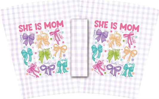 LM-SHE IS MOM (tall)